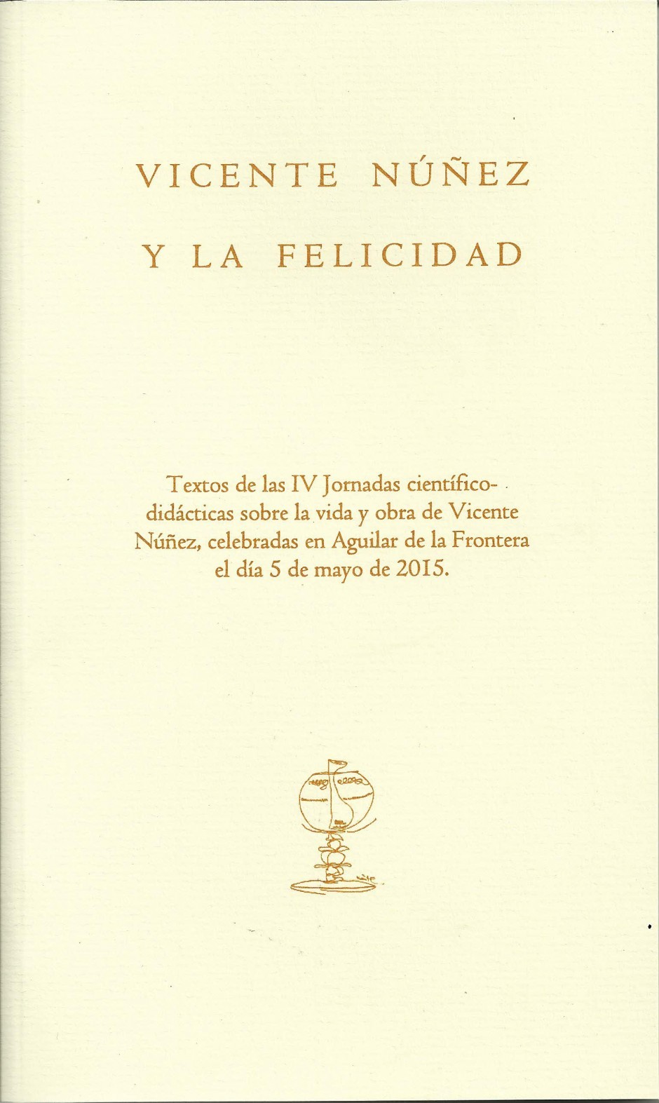 El poeta Vicente Núñez y lo indisoluble