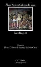 Naufragios, de Álvar Núñez Cabeza de Vaca