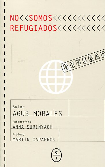 No somos refugiados, de Agus Morales