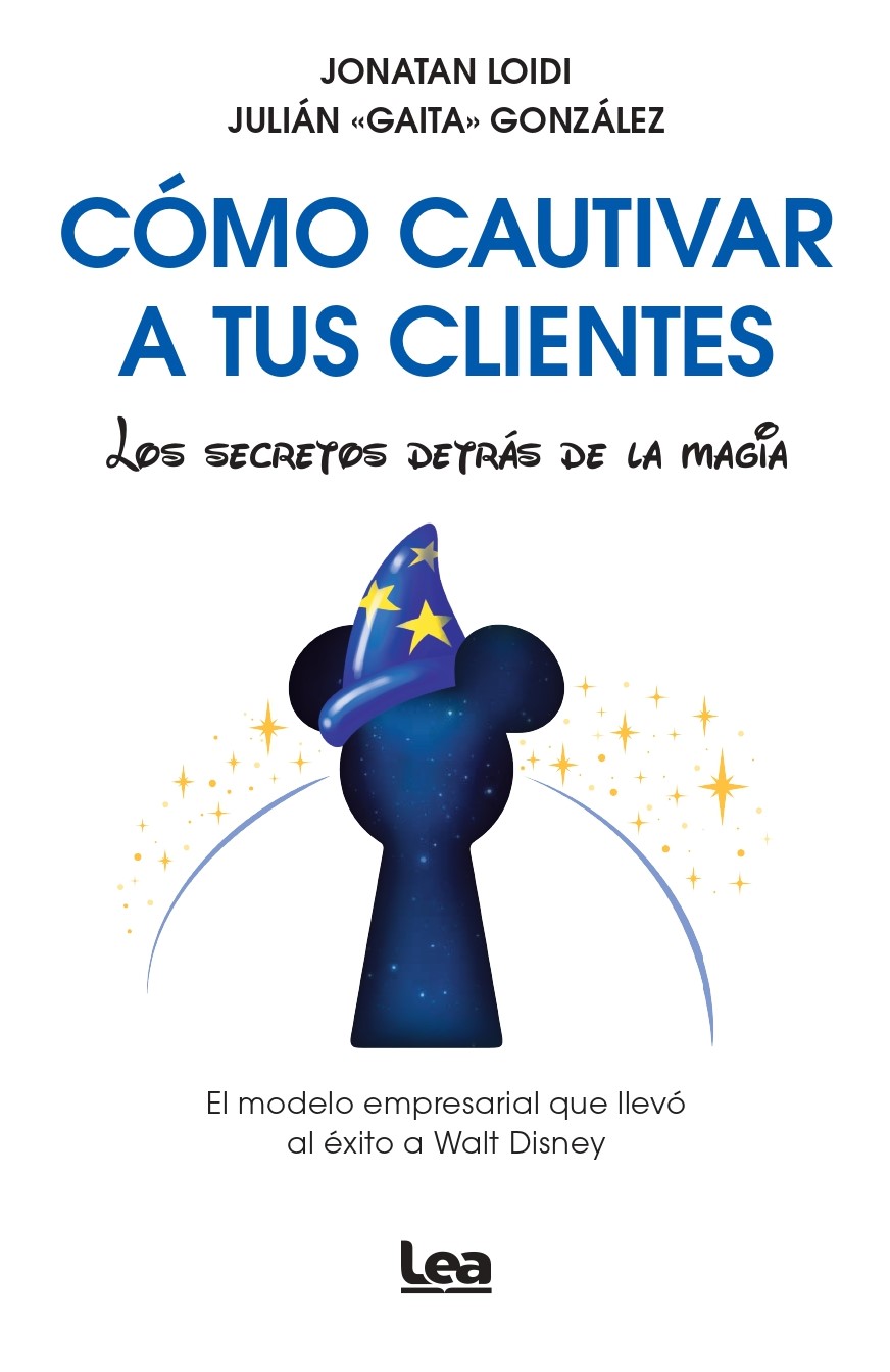 Seduce a tus clientes con momentos wow siguiendo el modelo Disney