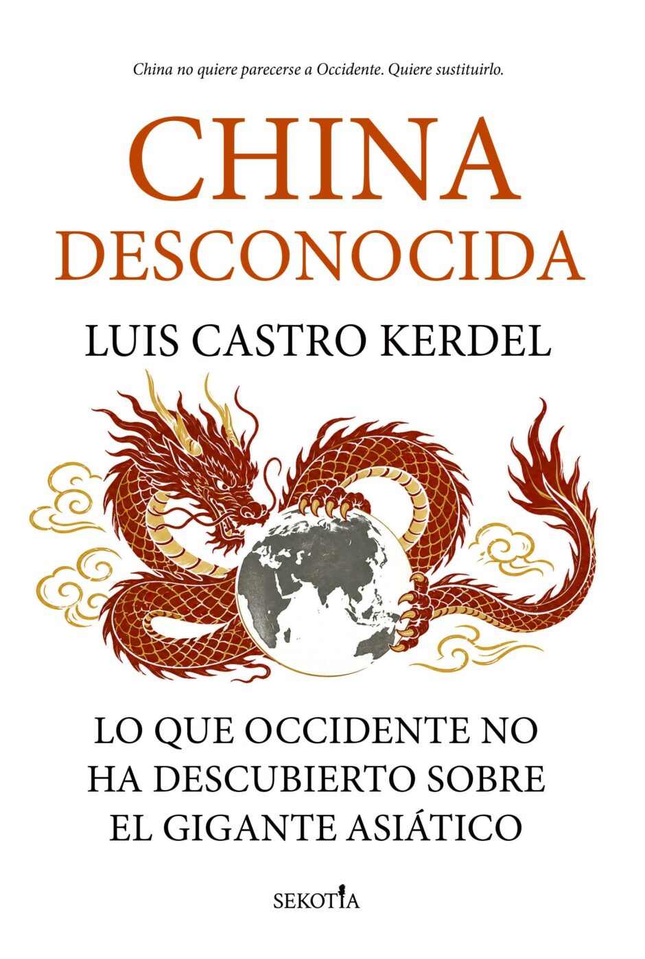 ¿Quiere China acercarse a Occidente o sustituirlo?